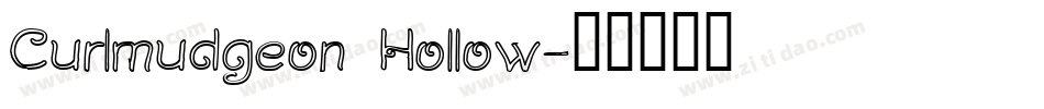 Curlmudgeon Hollow字体转换